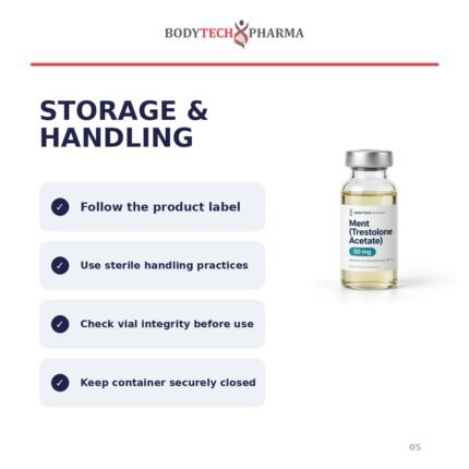Ment (Trestolone Acetate) 50mg storage and handling information